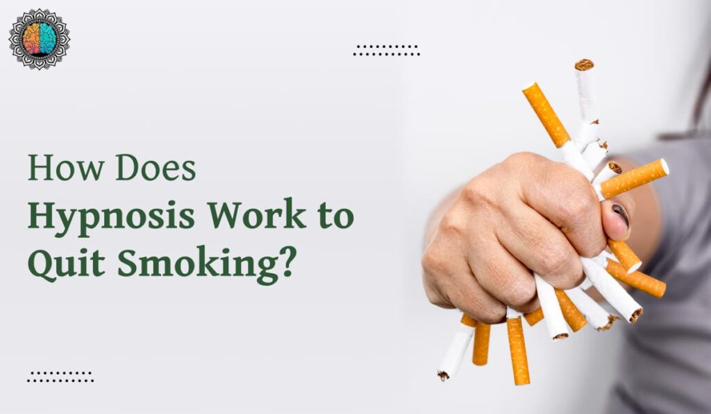 How Does Hypnosis Work to Quit Smoking?