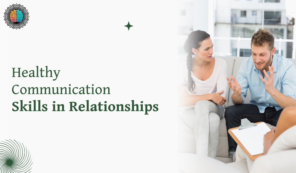The Art of Healthy Communication Skills in Relationships Explained!
