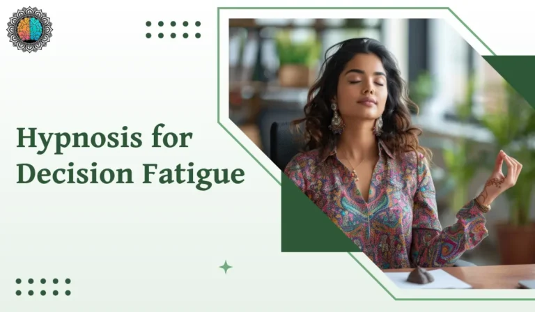 hypnosis for decision fatigue