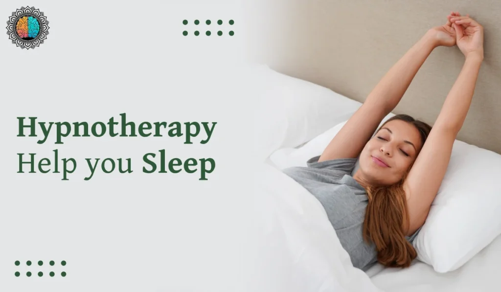 Hypnotherapy Help You Sleep