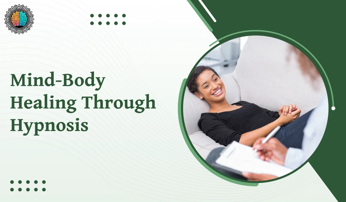 Mind-Body Healing Through Hypnosis